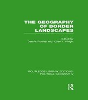 The Geography of Border Landscapes (Routledge Library Editions: Political Geography) book cover