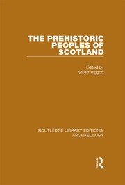 The Prehistoric Peoples of Scotland book cover