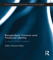 Bangladesh Cinema and National Identity: In Search of the Modern? book cover