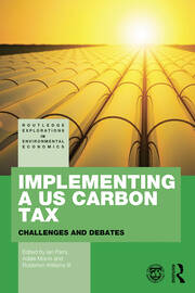 Implementing a US Carbon Tax: Challenges and Debates book cover