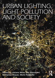 Urban Lighting, Light Pollution and Society book cover