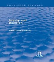Inquiry and Decision (Routledge Revivals) book cover