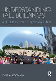 Understanding Tall Buildings: A Theory of Placemaking book cover