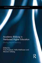 Academic Bildung in Net-based Higher Education: Moving beyond learning book cover