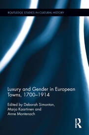 Luxury and Gender in European Towns, 1700-1914 book cover