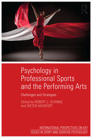 Psychology in Professional Sports and the Performing Arts: Challenges and Strategies book cover