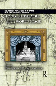Food and Theatre on the World Stage book cover