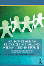 Managing Human Resources in Small and Medium-Sized Enterprises: Entrepreneurship and the Employment Relationship book cover