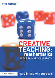 Creative Teaching: Mathematics in the Primary Classroom book cover