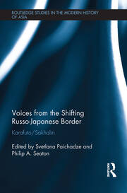 Voices from the Shifting Russo-Japanese Border: Karafuto / Sakhalin book cover