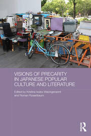 Visions of Precarity in Japanese Popular Culture and Literature book cover