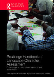 Routledge Handbook of Landscape Character Assessment: Current Approaches to Characterisation and Assessment book cover