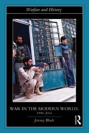 War in the Modern World, 1990-2014 book cover