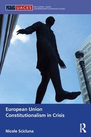 European Union Constitutionalism in Crisis book cover