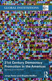 21st Century Democracy Promotion in the Americas: Standing up for the Polity book cover
