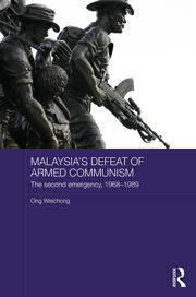 Malaysia's Defeat of Armed Communism: The Second Emergency, 1968-1989 book cover