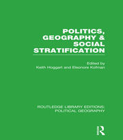 Politics, Geography and Social Stratification (Routledge Library Editions: Political Geography) book cover