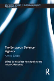 The European Defence Agency: Arming Europe book cover