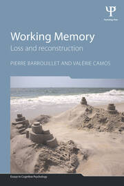 Working Memory: Loss and reconstruction book cover