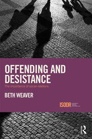 Offending and Desistance: The importance of social relations book cover