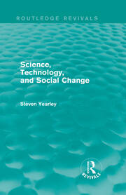 Science, Technology, and Social Change (Routledge Revivals) book cover