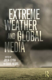 Extreme Weather and Global Media book cover