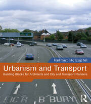 Urbanism and Transport: Building Blocks for Architects and City and Transport Planners book cover