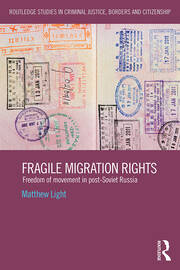 Fragile Migration Rights: Freedom of movement in post-Soviet Russia book cover