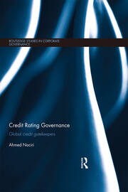 Credit Rating Governance: Global Credit Gatekeepers book cover
