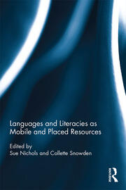 Languages and Literacies as Mobile and Placed Resources book cover