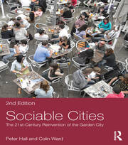 Sociable Cities: The 21st-Century Reinvention of the Garden City book cover