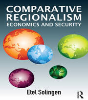 Comparative Regionalism: Economics and Security book cover