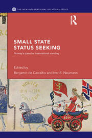 Small State Status Seeking: Norway's Quest for International Standing book cover