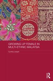 Growing up Female in Multi-Ethnic Malaysia book cover