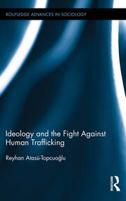 Ideology and the Fight Against Human Trafficking book cover