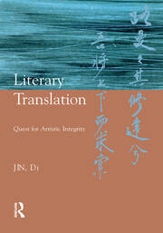 Literary Translation: Quest for Artistic Integrity book cover