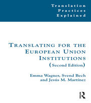 Translating for the European Union Institutions book cover