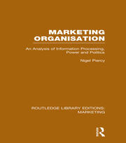 Marketing Organisation (RLE Marketing) book cover