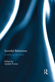 Suicidal Behaviour: Underlying dynamics book cover