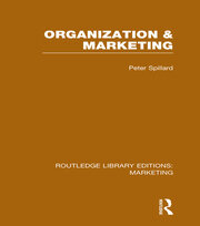 Organization and Marketing (RLE Marketing) book cover