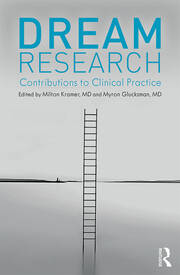 Dream Research: Contributions to Clinical Practice book cover