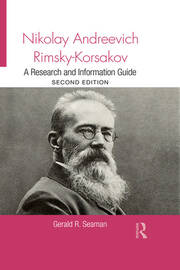 Nikolay Andreevich Rimsky-Korsakov: A Research and Information Guide book cover