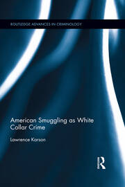 American Smuggling as White Collar Crime book cover