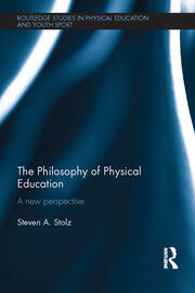 The Philosophy of Physical Education: A New Perspective book cover