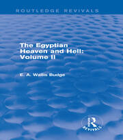 The Egyptian Heaven and Hell: Volume II (Routledge Revivals) book cover