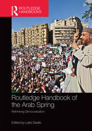 Routledge Handbook of the Arab Spring: Rethinking Democratization book cover