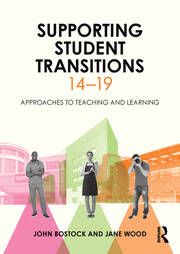 Supporting Student Transitions 14-19: Approaches to teaching and learning book cover
