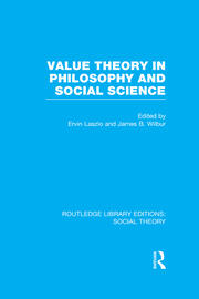 Value Theory in Philosophy and Social Science (RLE Social Theory) book cover