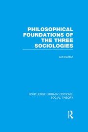 Philosophical Foundations of the Three Sociologies book cover