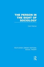 The Person in the Sight of Sociology book cover